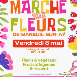 MARCHE AUX FLEURS DU 8 MAI 2026